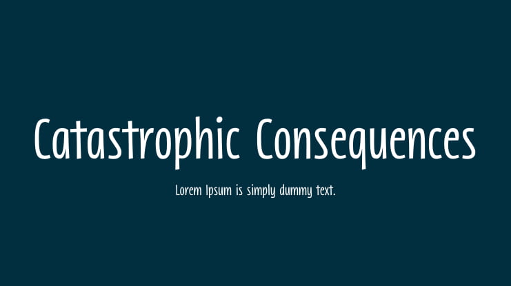 Catastrophic Consequences Font