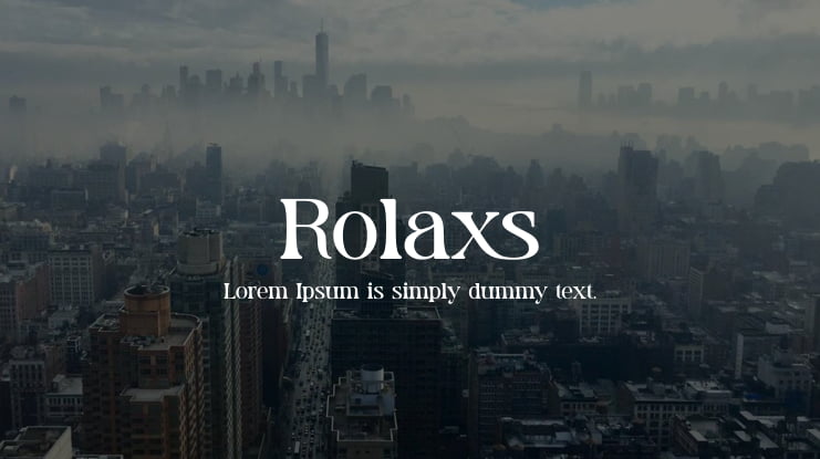 Rolaxs Font