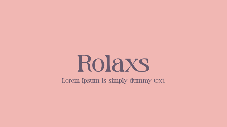 Rolaxs Font