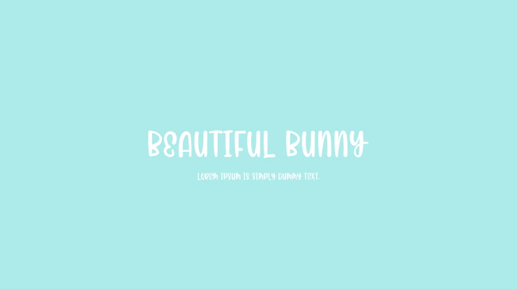 Beautiful Bunny Font