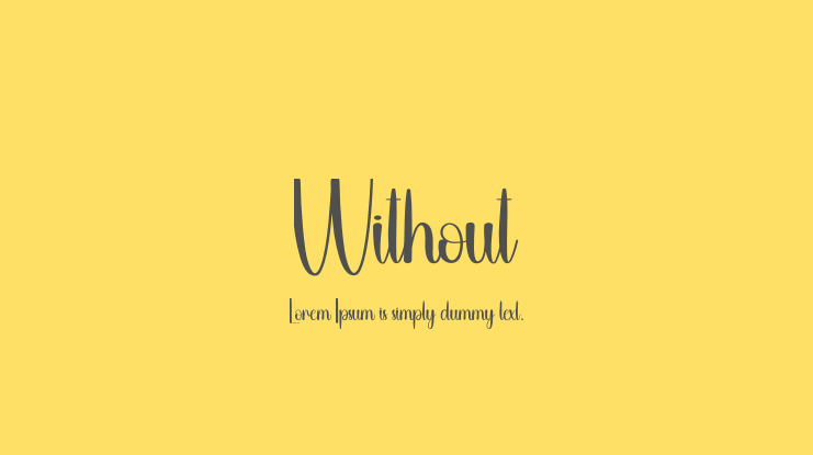 Without Font