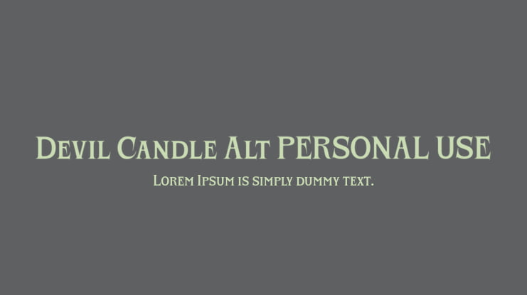 Devil Candle Alt PERSONAL USE Font Family