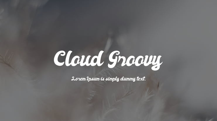 Cloud Groovy Font