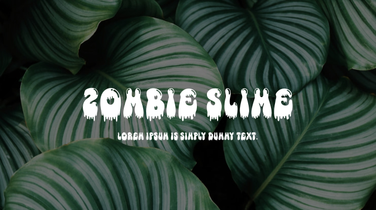 Zombie Slime Font