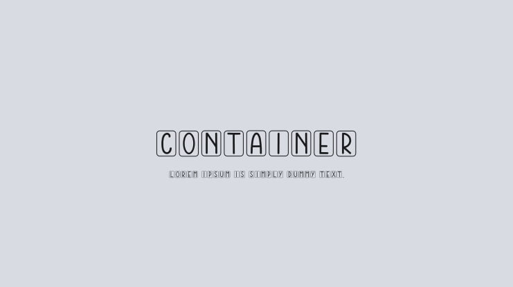 Container Font
