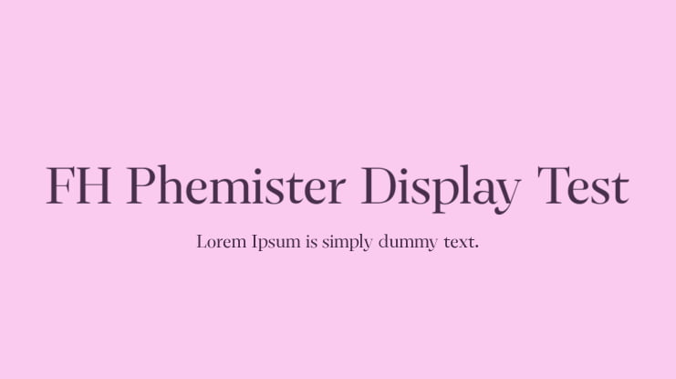 FH Phemister Display Test Font Family