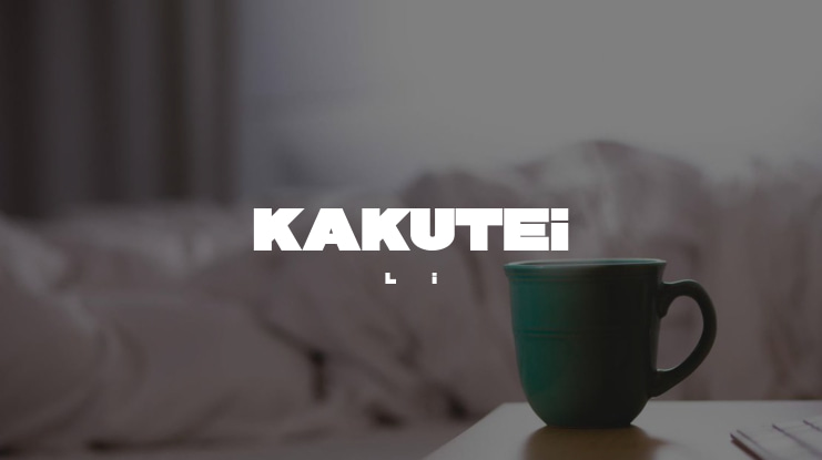 KAKUTEI Font