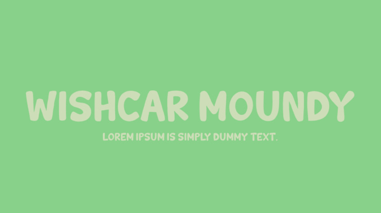 Wishcar Moundy Font Family