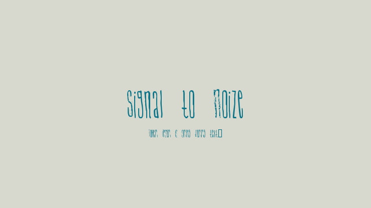 Signal to Noize Font