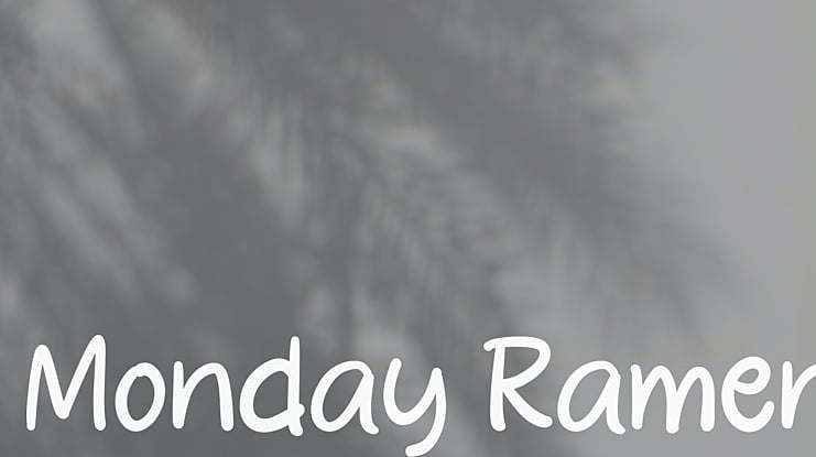 Monday Ramen Font