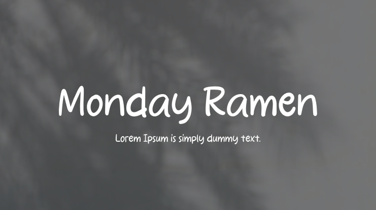 Monday Ramen Font