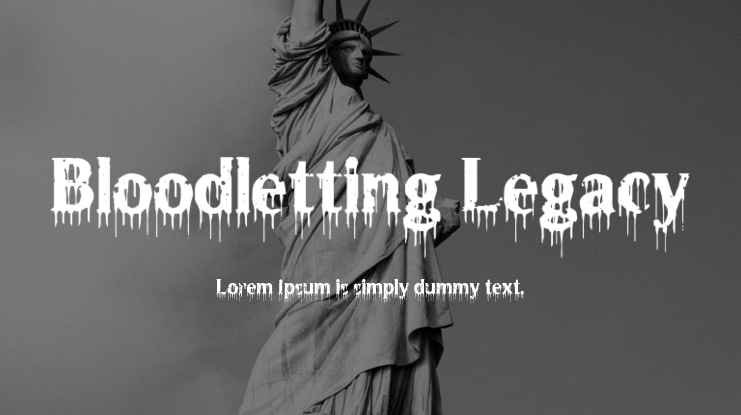 Bloodletting Legacy Font