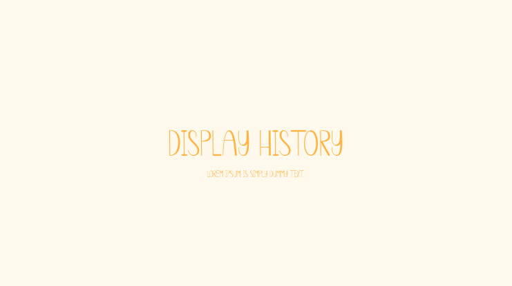 Display History Font