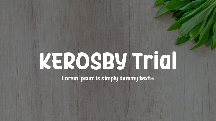 KEROSBY Trial Font