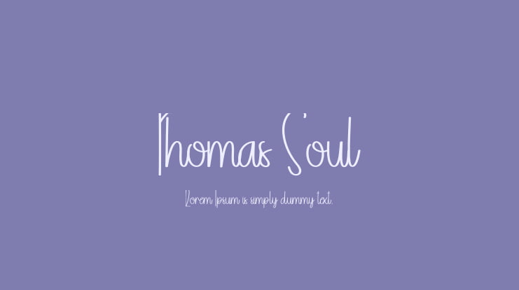 Thomas Soul Font
