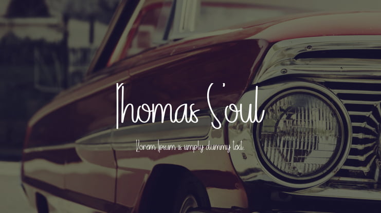 Thomas Soul Font