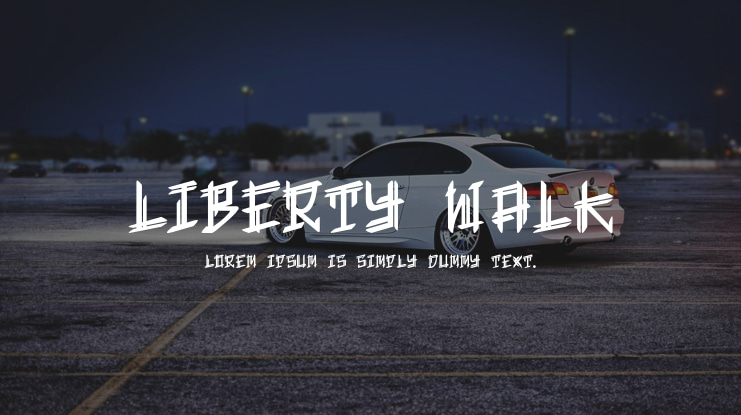 Liberty Walk Font