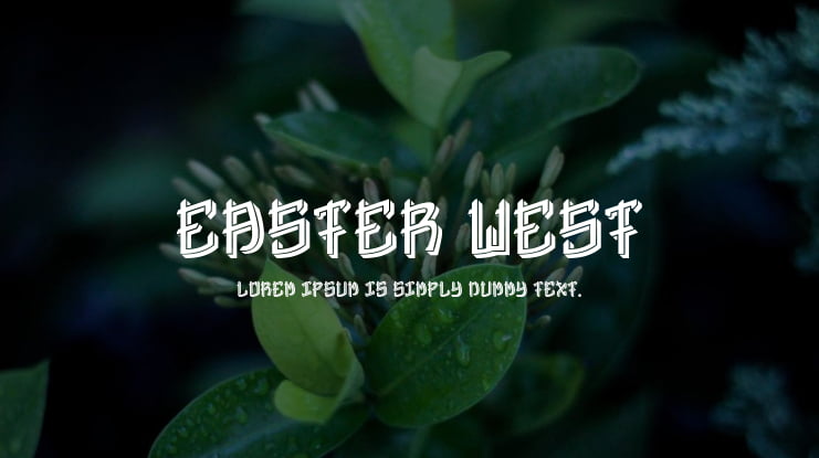 Easter West Font