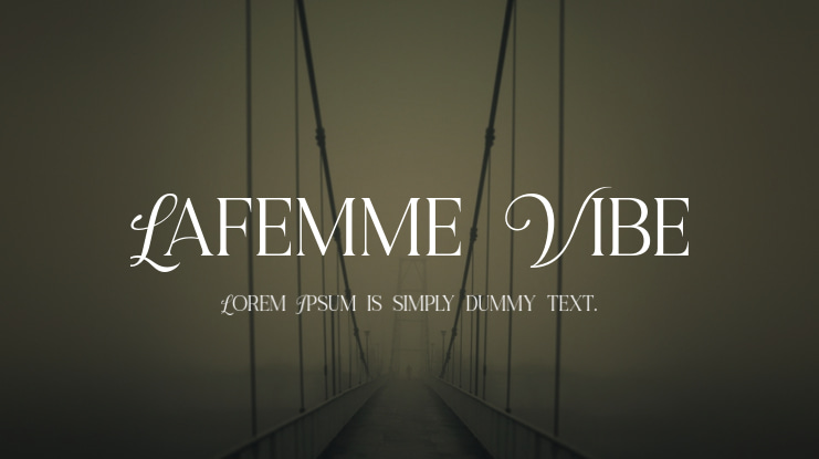 Lafemme Vibe Font