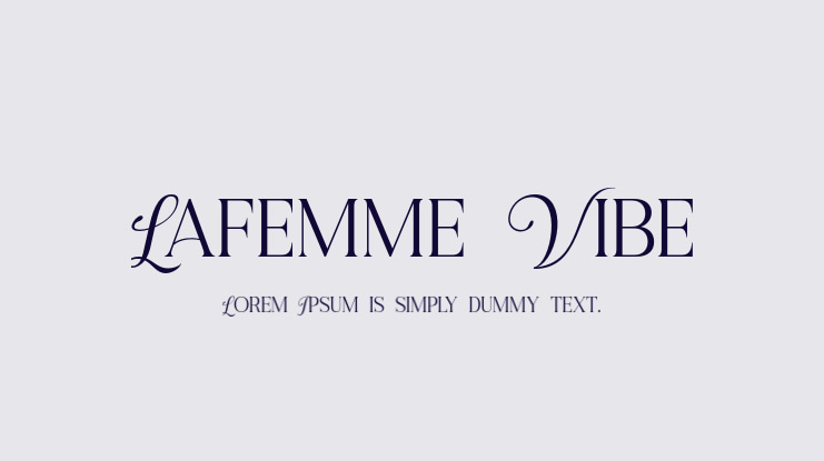 Lafemme Vibe Font