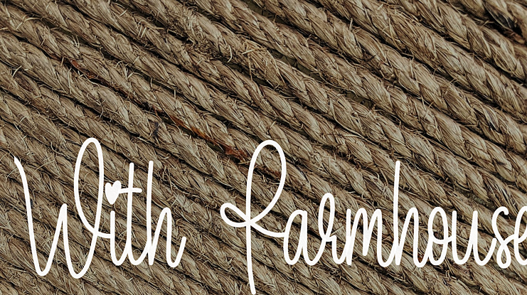 With Farmhouse Font