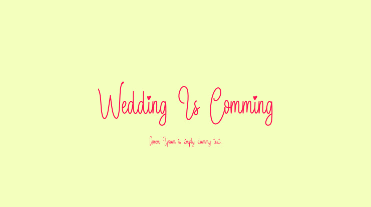 Wedding Is Comming Font