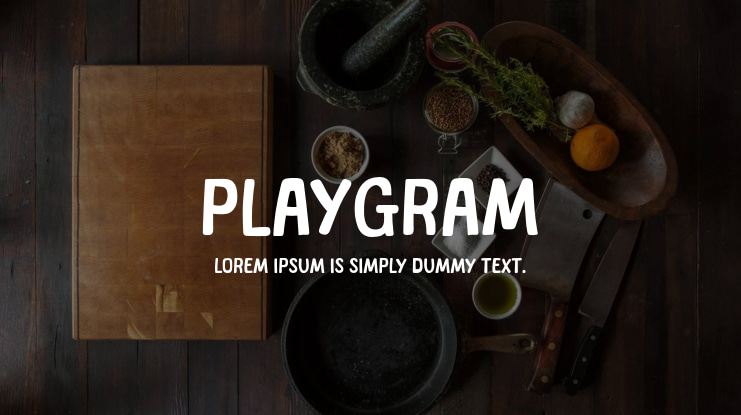 Playgram Font