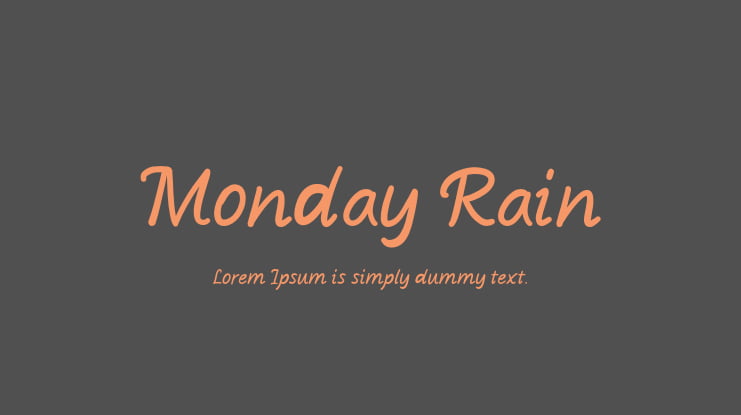 Monday Rain Font