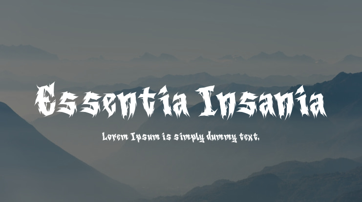Essentia Insania Font