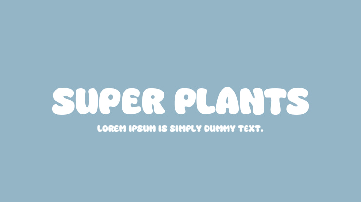 Super Plants Font