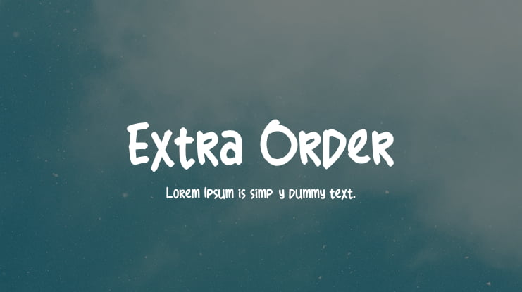 Extra Order Font