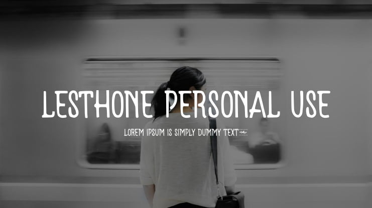Lesthone Personal Use Font