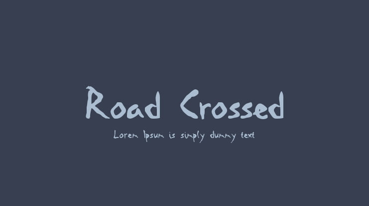 Road Crossed Font