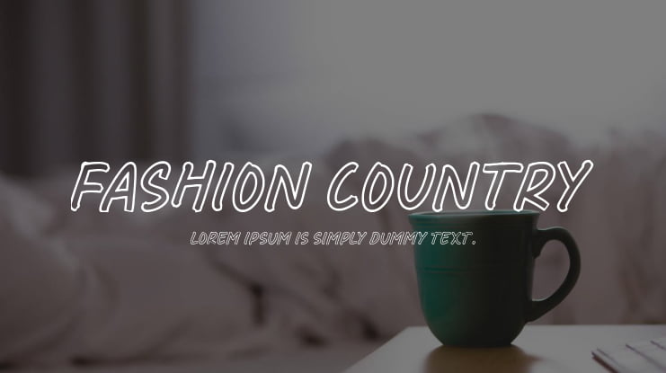 Fashion Country Font