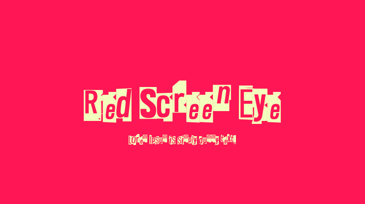 Red Screen Eye Font