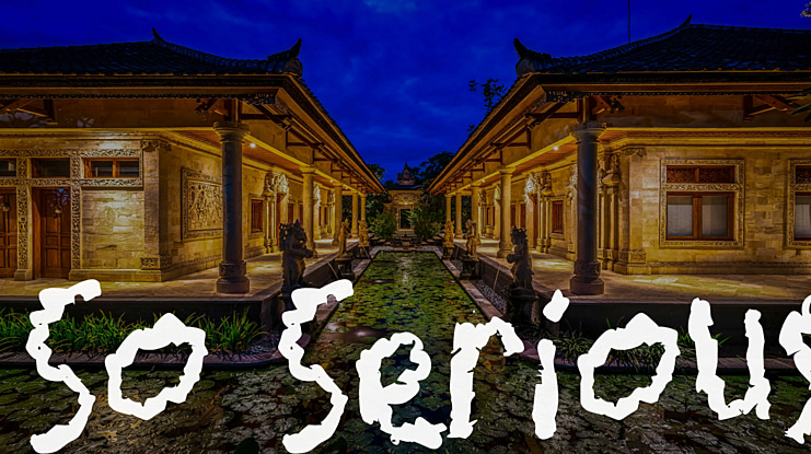 So Serious Font