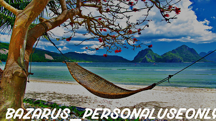 Bazarus_PersonalUseOnly Font