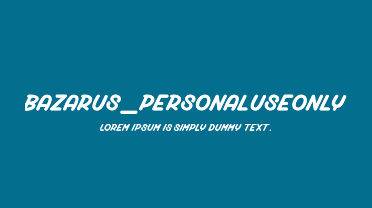 Bazarus_PersonalUseOnly Font