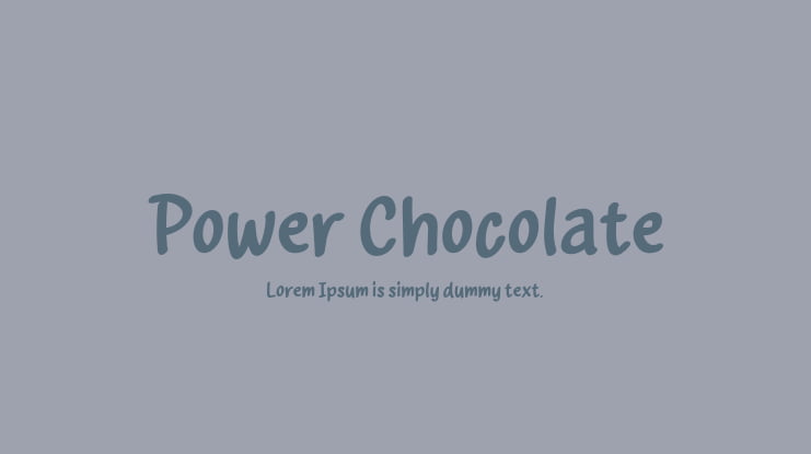 Power Chocolate Font