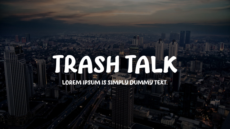 Trash Talk Font