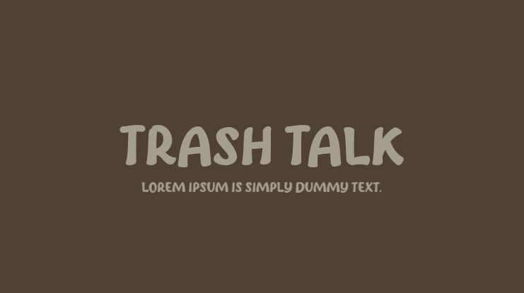 Trash Talk Font