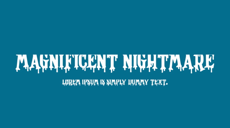 Magnificent Nightmare Font