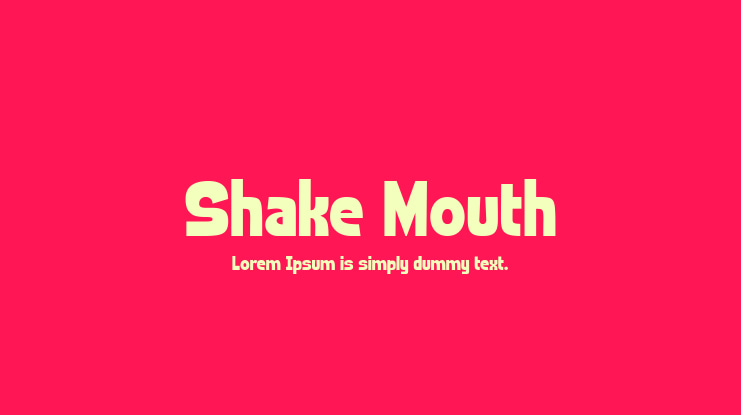 Shake Mouth Font