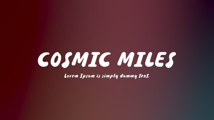 COSMIC MILES Font