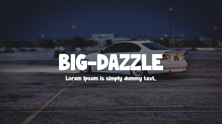 BIG-DAZZLE Font