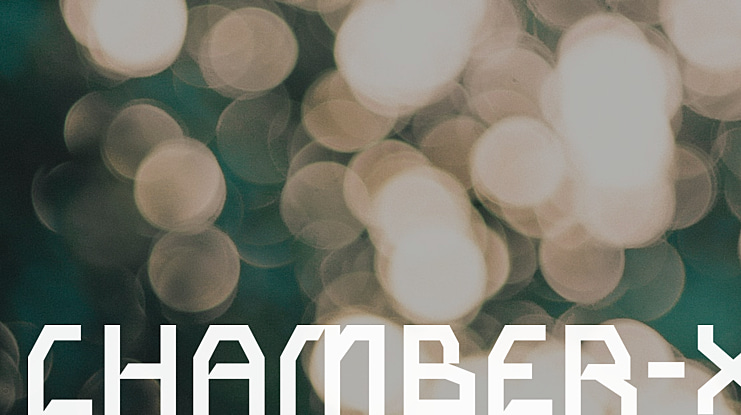CHAMBER-X Font