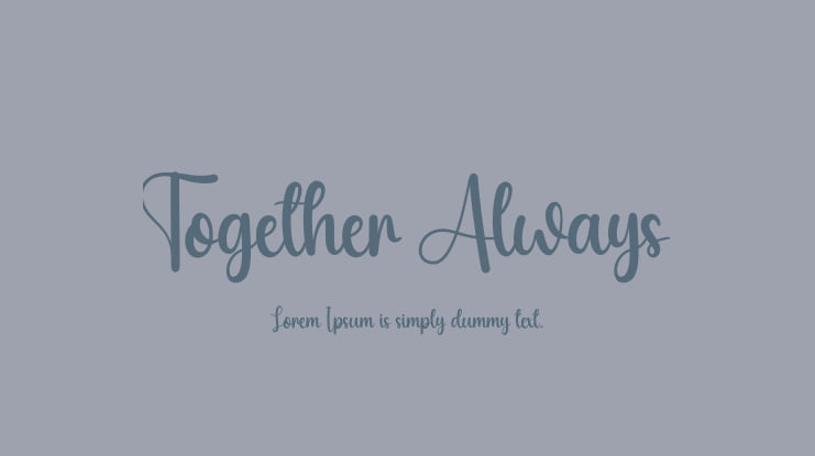 Together Always Font