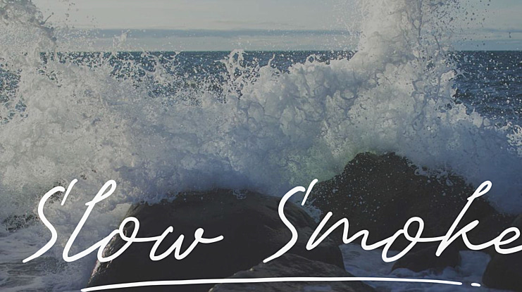 Slow Smoke Font