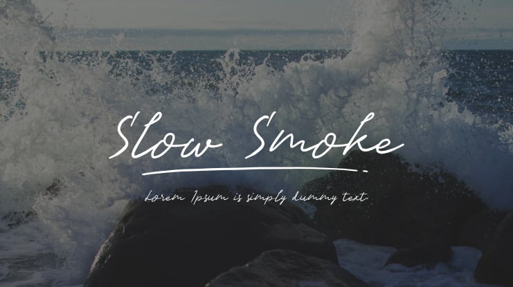 Slow Smoke Font