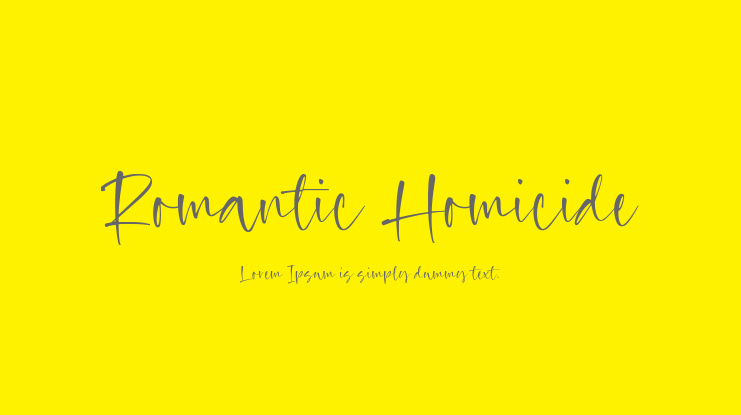 Romantic Homicide Font